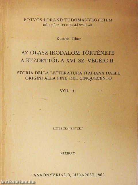 Az olasz irodalom története a kezdettől a XVI. sz. végéig II.