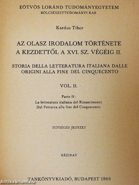 Az olasz irodalom története a kezdettől a XVI. sz. végéig II.