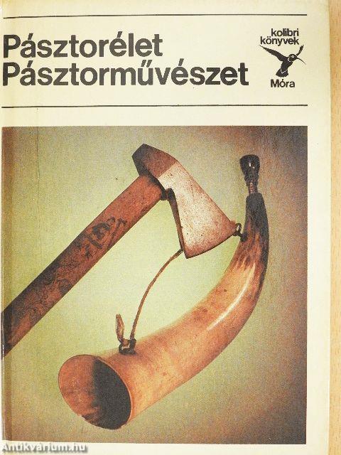 Pásztorélet, pásztorművészet