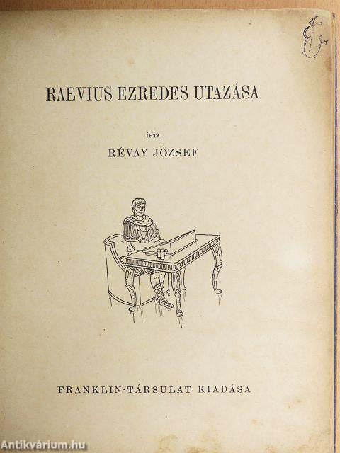 Raevius ezredes utazása