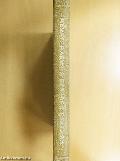 Raevius ezredes utazása