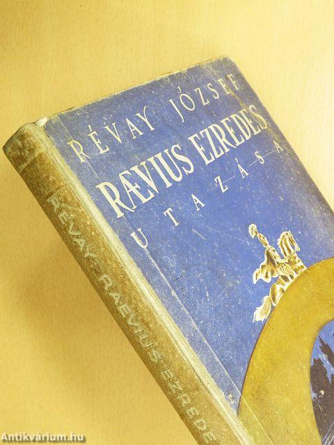 Raevius ezredes utazása