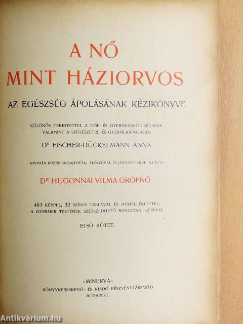 A nő mint háziorvos I. (töredék)