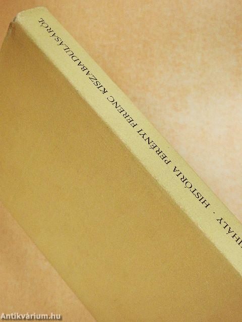 História Perényi Ferenc kiszabadulásáról