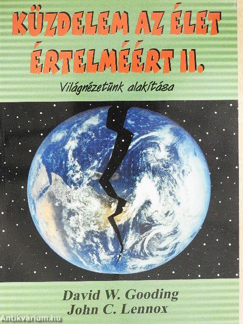 Küzdelem az élet értelméért II.