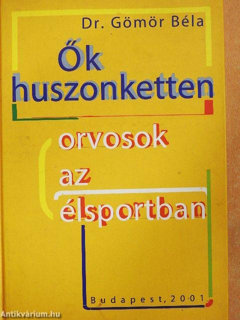 Ők huszonketten
