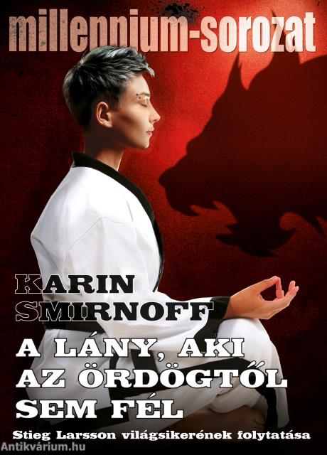 A lány, aki az ördögtől sem fél