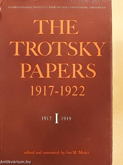 The Trotsky Papers I-II