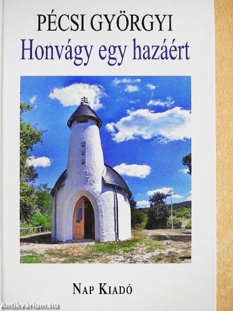 Honvágy egy hazáért