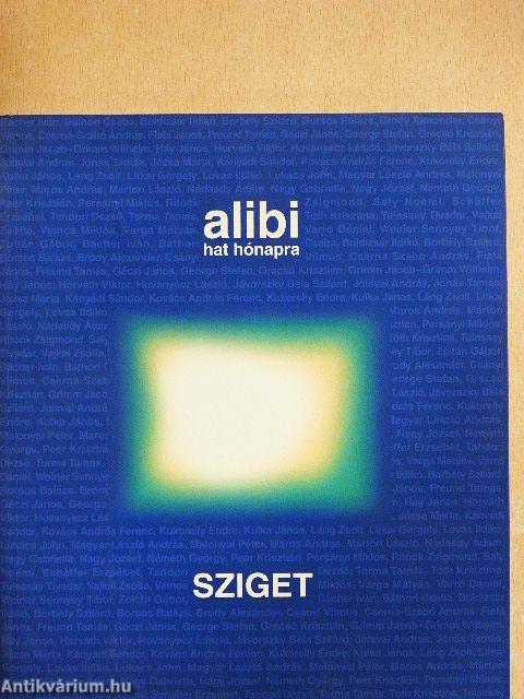 Alibi hat hónapra 10.