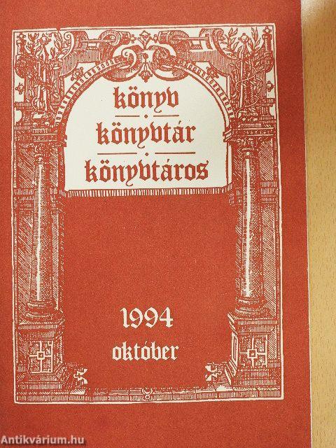 Könyv, könyvtár, könyvtáros 1994. október