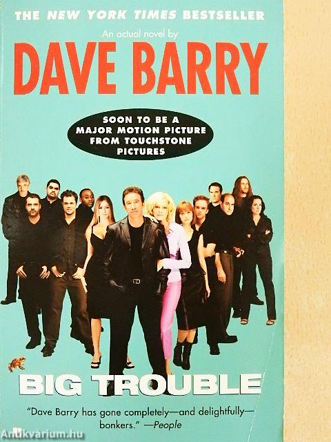 Big Trouble