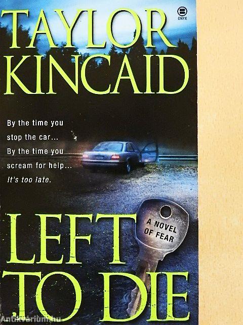 Left to Die