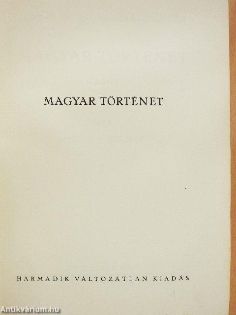 Magyar történet I-V.
