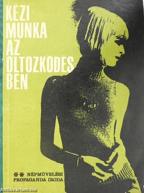 Kézimunka az öltözködésben