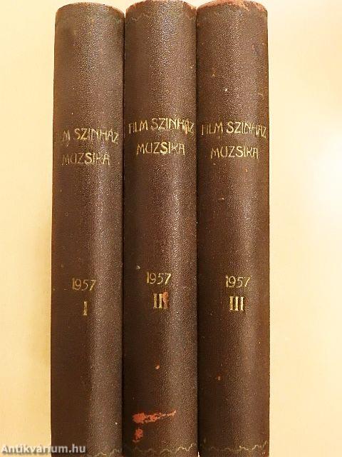 Film-Színház-Muzsika 1957. január-december I-III.