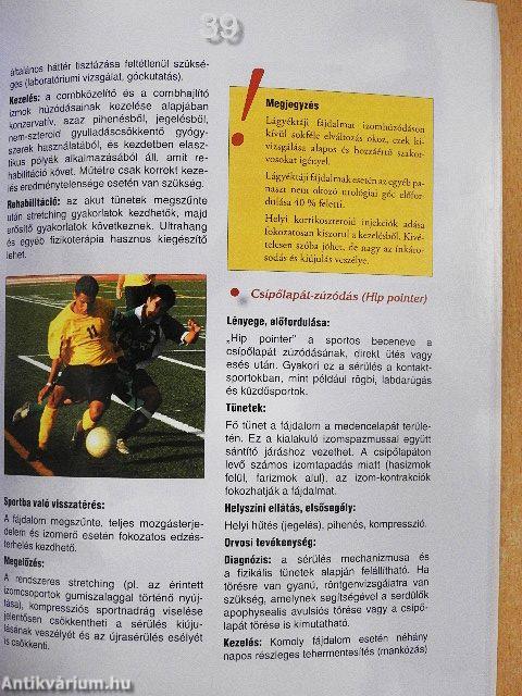 Amit a sportolók sérüléseiről és betegségeiről tudni kell