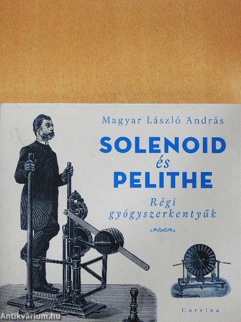 Solenoid és Pelithe