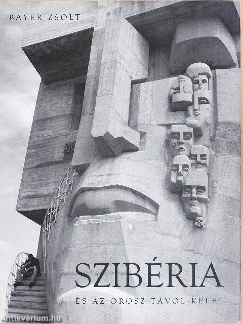 Szibéria és az orosz Távol-Kelet