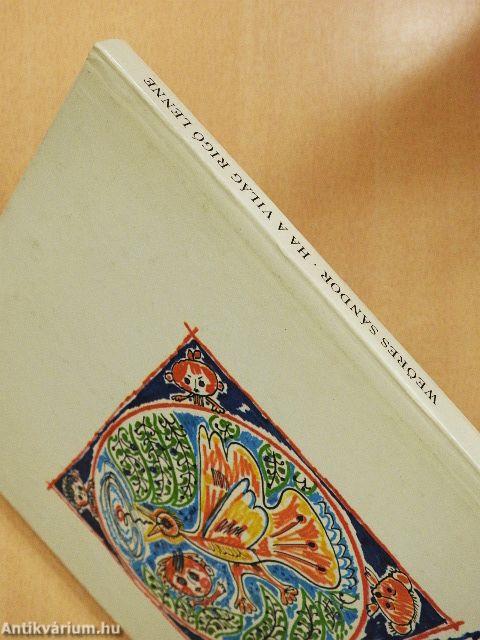 Ha a világ rigó lenne 