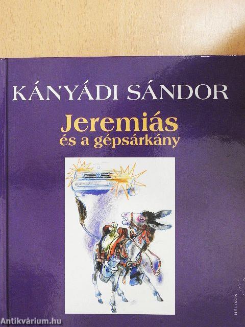 Jeremiás és a Gépsárkány