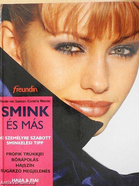 Smink és más