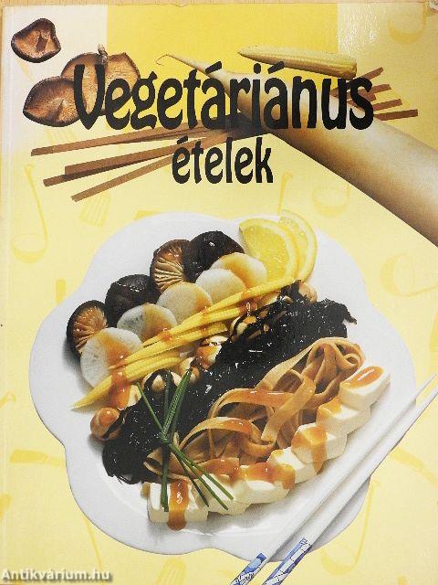 Vegetáriánus ételek