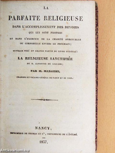 La Parfaite Religieuse I.