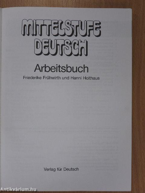 Mittelstufe Deutsch - Arbeitsbuch