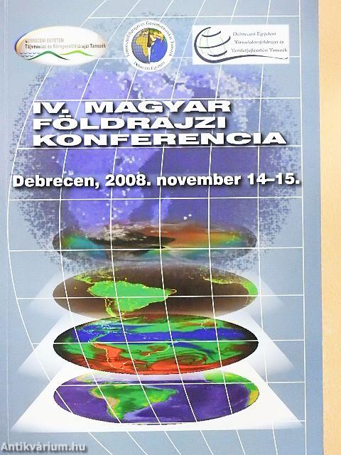 IV. Magyar földrajzi konferencia