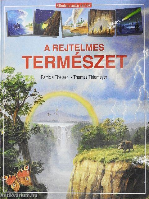A rejtelmes természet
