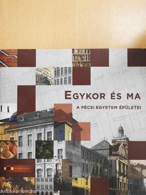 Egykor és ma