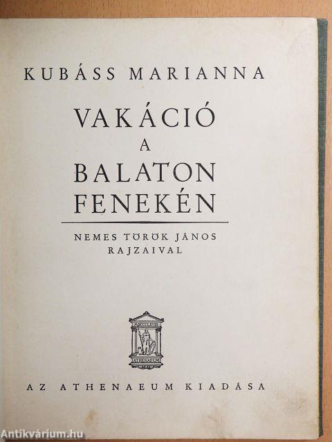 Vakáció a Balaton fenekén