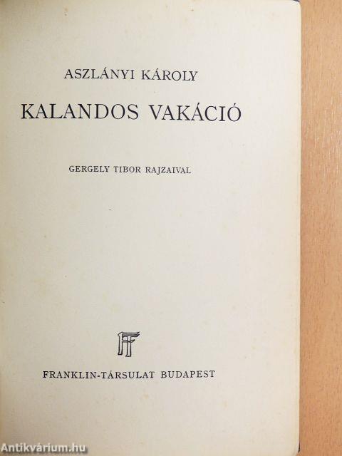 Kalandos vakáció