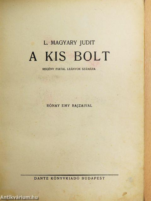 A kis bolt