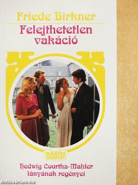 Felejthetetlen vakáció