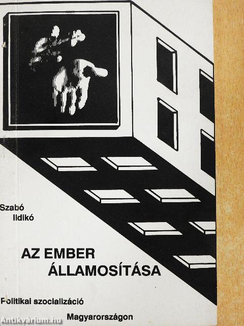 Az ember államosítása