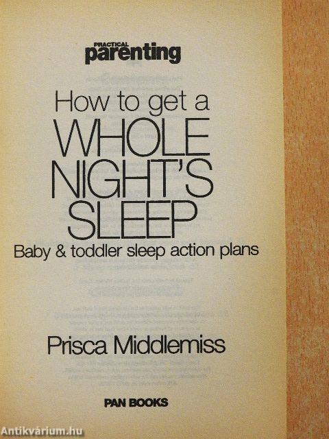 How to get a Whole Night's Sleep