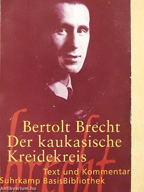 Der Kaukasische Kreidekreis