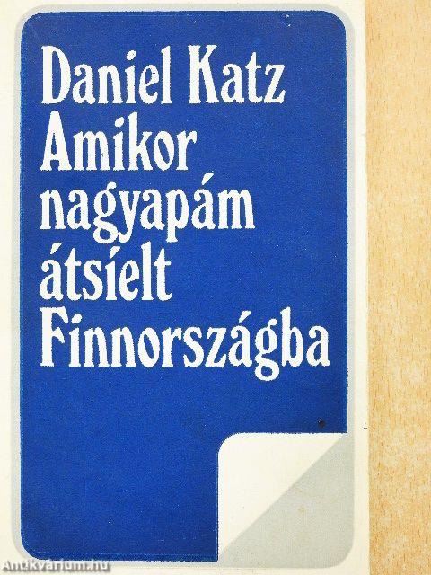 Amikor nagyapám átsíelt Finnországba