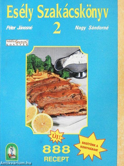 Esély Szakácskönyv 2.