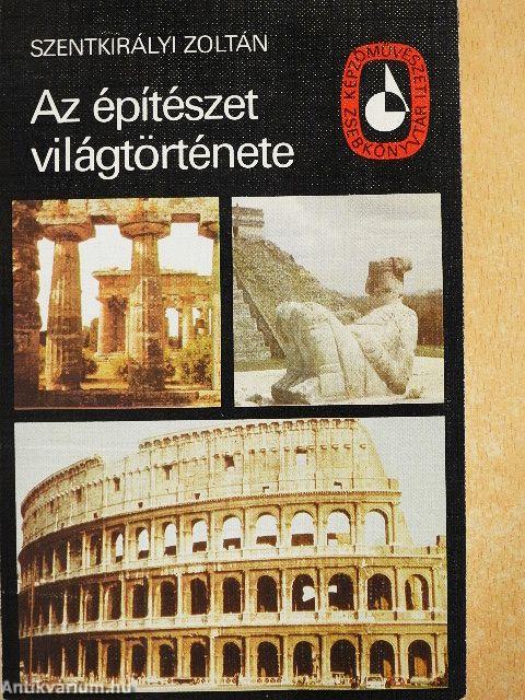 Az építészet világtörténete I-II.