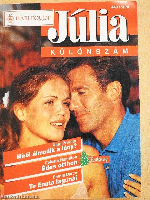 Miről álmodik a lány?/Édes otthon/Te Enata lagúnái
