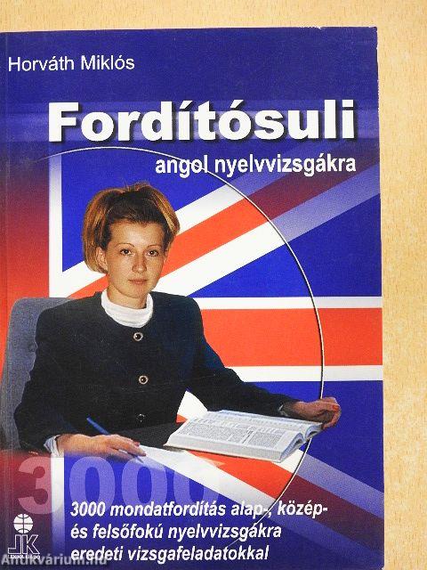 Fordítósuli angol nyelvvizsgákra