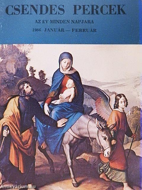 Csendes Percek 1986. január-február