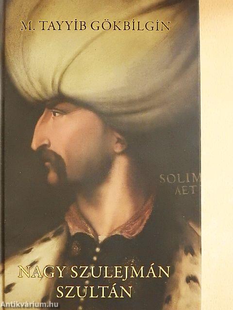 Nagy Szulejmán szultán