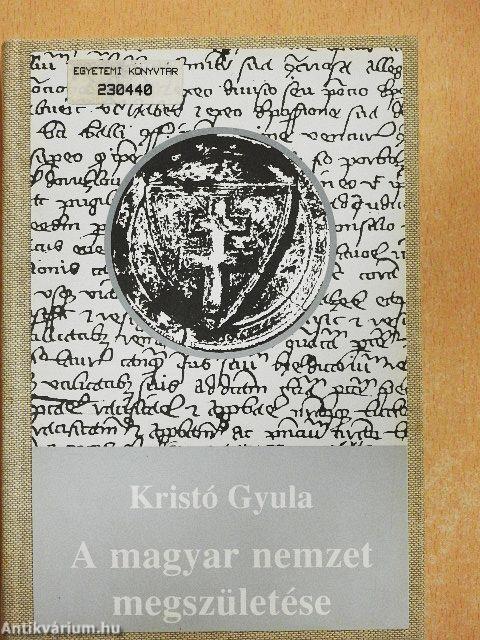 A magyar nemzet megszületése