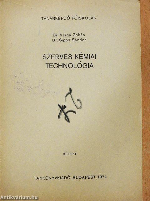 Szerves kémiai technológia