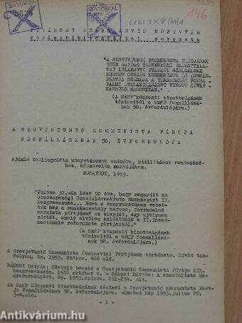 A Szovjetunió Kommunista Pártja fennállásának 50. évfordulója