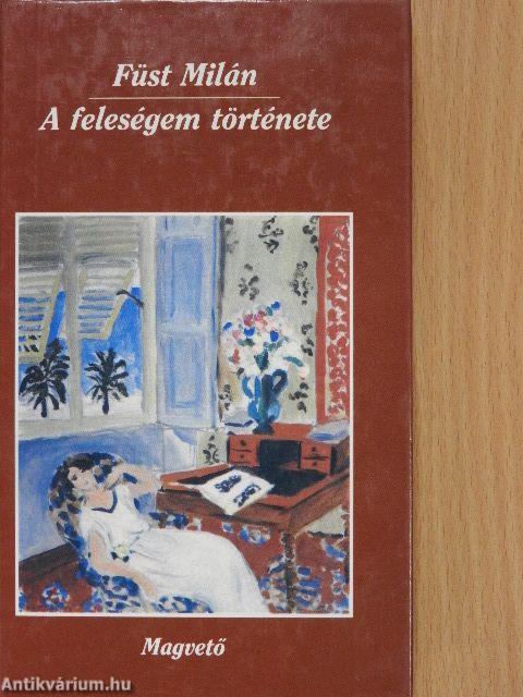 A feleségem története